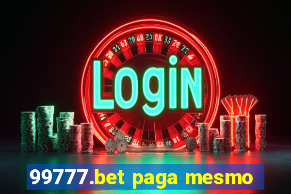 99777.bet paga mesmo